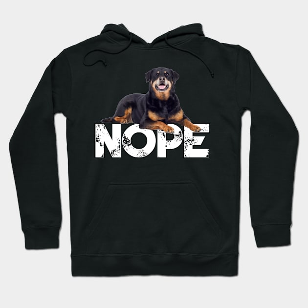 Nope Lazy Rottweiler Dog Lover Hoodie by ChristianCrecenzio